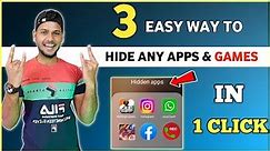 EASY TRICK 🔥 How to Hide Apps and Games in Android | How to Hide Apps on Android - Hide App