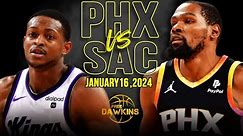 Phoenix Suns vs Sacramento Kings Full Game Highlights | January 16, 2024 | FreeDawkins
