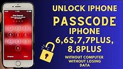 Unlock iPhone 6,6s,7,7 Plus,8,8 Plus Passcode Without Losing Data Without Computer !! step by step