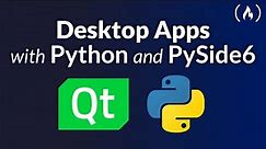 Learn Python GUI Development for Desktop – PySide6 and Qt Tutorial