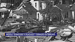 Middle Tennessee's deadliest tornado outbreaks