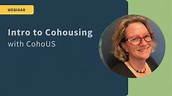Intro to Cohousing
