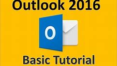 Outlook 2016 - Tutorial for Beginners - 2017 How To Use Microsoft Outlook on Office 365 Windows 10