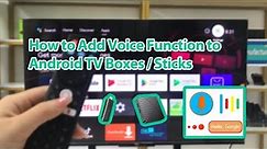How to Add Voice Function to Android TV Boxes / Sticks