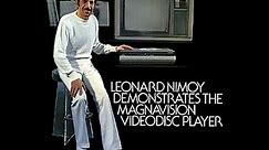 Leonard Nimoy Demonstrates the Magnavision Videodisc Player (Full Laserdisc!)