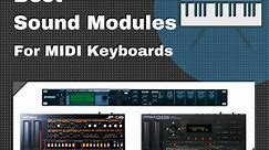 Best MIDI Sound Module 2024 - Top 10 Reviews & Guides