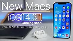 New Macs, iPhone 13 Fingerprint Scanner, iOS 14.3.1 soon and more