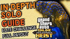 GTA Online Cayo Perico Heist In Depth SOLO Guide: Elite Challenge, Full Payout and All Setups