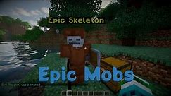 Creating an Epic Mob | Epic Mobs Plugin | Minecraft Plugin