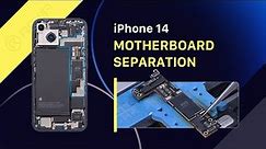 iPhone 14 Motherboard Separation - What Makes Repair Tougher?