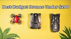 Top 3 BEST Budget Drones Under $200