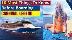 Carnival Legend (Features and Overview)