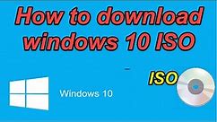 How to download windows 10 ISO