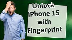 How do I enable fingerprint on iPhone 15?