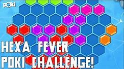 1010 with Hexagons! Hexa Fever Poki Challenge