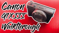 Canon Powershot G7X Mark III Walkthrough