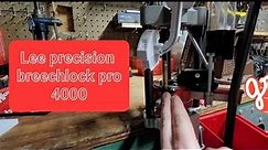 Lee breach lock pro 4000 open box and first time reloading