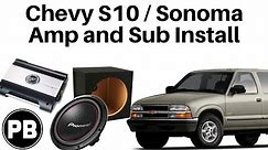 1998 - 2004 Chevy S10 / GMC Sonoma Sub and Amp Install