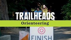 Trailheads: Orienteering