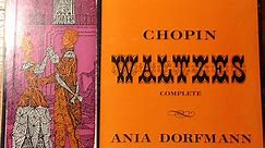 Frédéric Chopin - Chopin Waltzes Complete by Ania Dorfmann