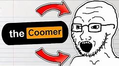 What is a Coomer? | Coomers Explained
