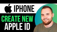 How To Create A New Apple ID On iPhone (2024)