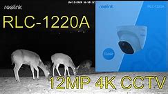 First Look at the New Reolink RLC 1220A -12MP 4K CCTV Camera - Brilliant!