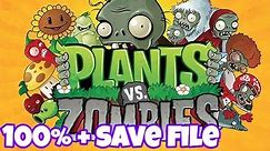Plants vs. Zombies | 100% + Save File