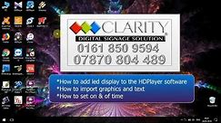 HOW TO USE HD PLAYER SOFTWARE - HOW TO ADD NEW SCREEN TO THE PROGRAM BY CLARITY LED LTD