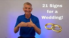 21 Signs You Can Use At A Wedding! | American Sign Language