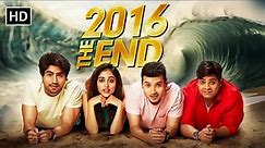 2016 The End | Full Comedy Movie | Harshad Chopra | Kiku Sharda | Priya Banerjee | Divyenndu