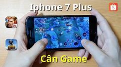 Iphone 7 Plus - Ios 15.6.1 Cân Game Liên Quân và PUBG như nào ?