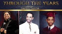 Apostle David E. Taylor - Through the Years