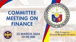 CA COMMITTEE MEETING ON FINANCE, CAUCUS AND PLENARY SESSION (03/13/24)