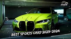 Top 10 Best Luxury Sports Cars in 2023 - 2024