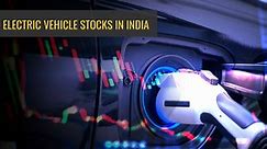 Best Electric Vehicle (EV) Stocks in India 2023 | Angel One