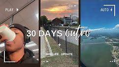 30 Days Challenge Outro + Mini Life Vlog!