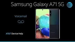 Learn How to use Voicemail on Your Samsung Galaxy A71 5G | AT&T Wireless