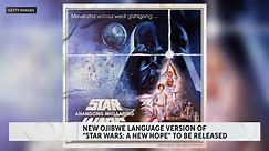 Ojibwe language dub of "Star Wars: A New Hope" is in the works