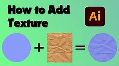 How to Add Textures in Illustrator