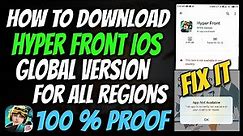How to download Hyper front iOS Global version | Hyper front @Hyper Front