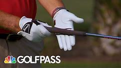 How to Properly Grip Your Golf Club | GOLFPASS | Golf Channel