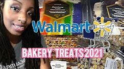 Walmart Bakery Cakes, Cookies and Treats 2021 | Walmart Walk thru Vlog July 2021