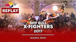 Red Bull X-Fighters 2017 I Live Look Back