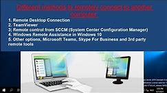 Different Methods to Remotely Connect to Another Computer in Windows | Windows 10 Remote Connection