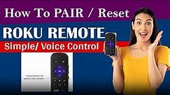 How to Pair a Roku Remote or Reset It | pair roku remote