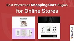 7 Best WordPress Shopping Cart Plugins for Online Stores