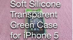 Soft Silicone Transparent Green Case for iPhone 5