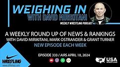 Weighing In with David Mirikitani: Episode 333