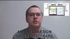 An Explanation of Grease Traps